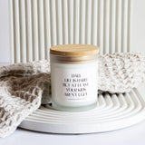 Life is Hard but At Least Your Kids Aren't Ugly, Funny Fathers Day, Gift for Dad, Dad Gifts, Birthday Gift for Dad, Funny Candle,