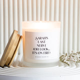 Personalized Last Nerve, Gifts for Dad, Mom Gift, Personalized Candle, Funny Candle, Personalized Gift, Personalized Teacher Gift,