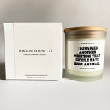 I Survived Another Meeting that Should Have Been an Email, Boss Gift, Gift for Coworker, Funny Candle, Gift for Him, Boss Day, Office Gifts