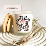 We Go Together Like Eggs and Bacon, Valentines Gift, Gift for Her, Girlfriend Gift, Gift for Boyfriend, Gift for Him, Best Friend Gift