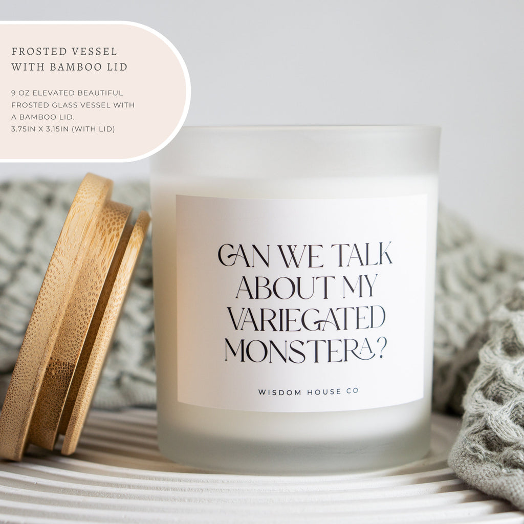 indoor plants sayings Can We Talk About My Variegated Monstera, Plant Mom, Plant Lady, Plant – Wisdom House Co